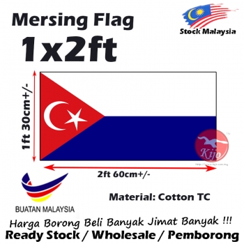 Mersing Flag 1x2ft 30x60cm FJD1253